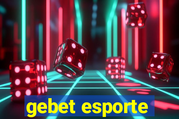 gebet esporte